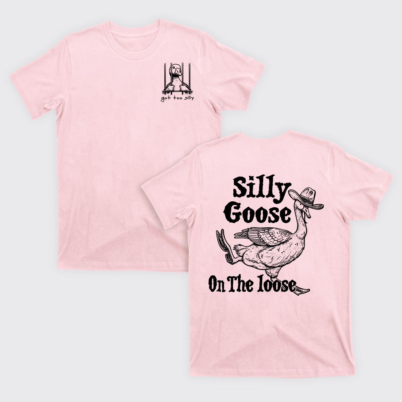 Silly Goose On The Lose T-Shirts