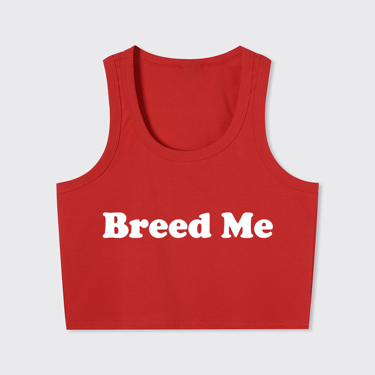 Breed Me Tank Top