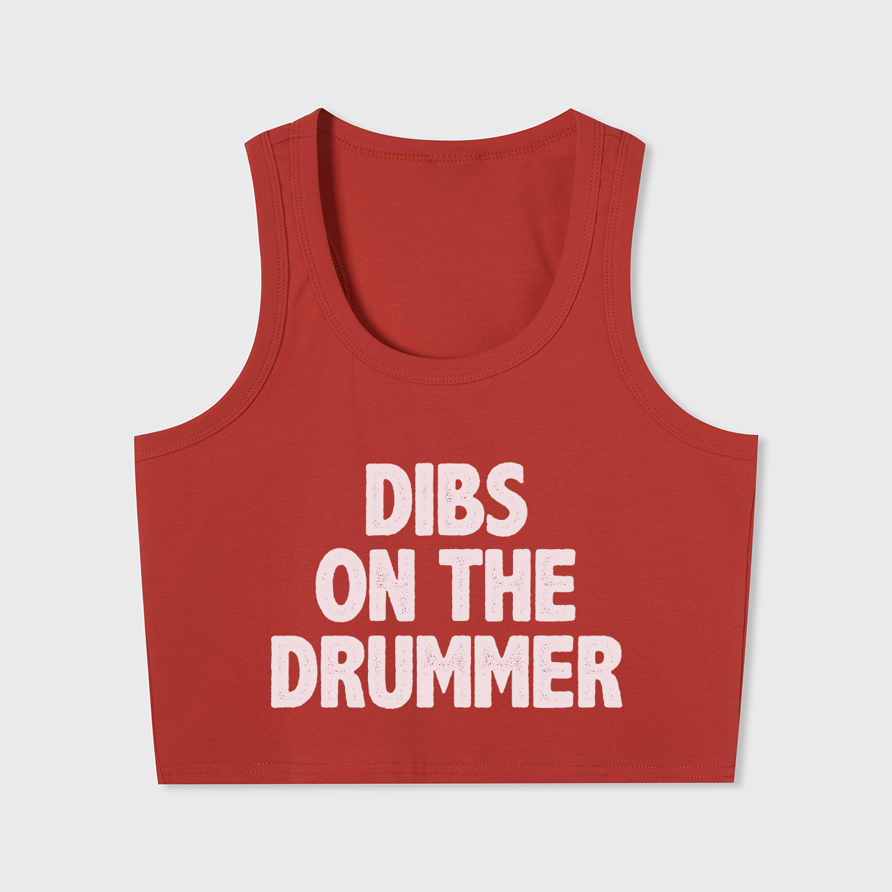 Dibs On The Drummer Tank Top