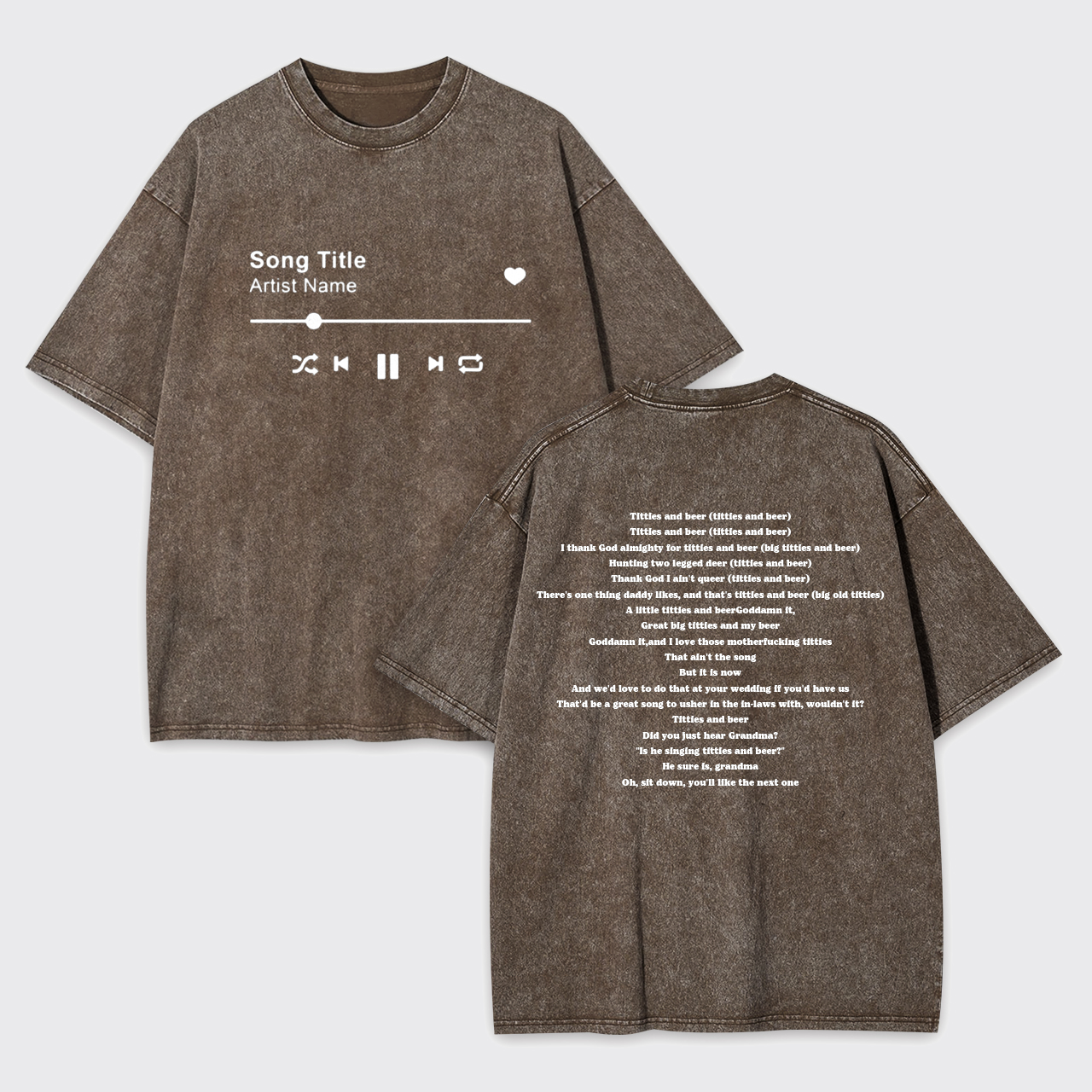 Custom Lyrics Garment-dye Tees