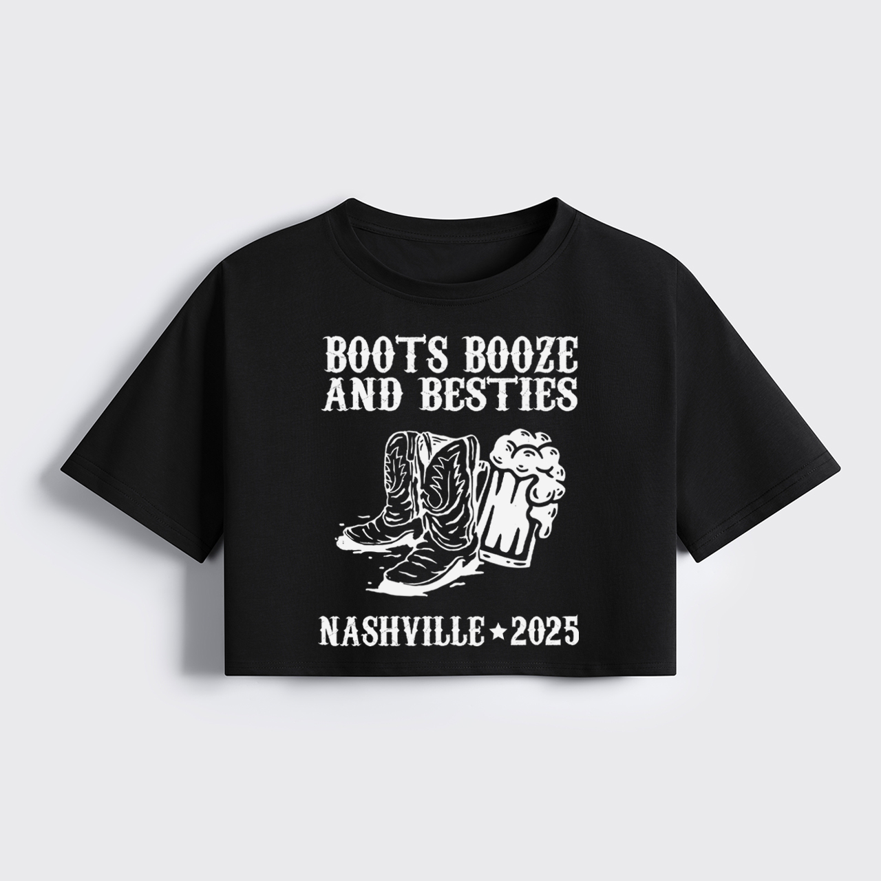 Boots Booze And Besties Cropped Boxy Tee