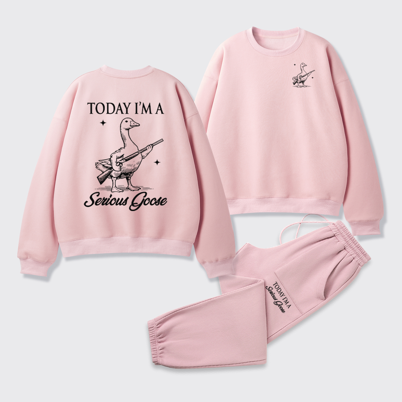 Today I'm Serious Goose Fleece Sweatshirt Set