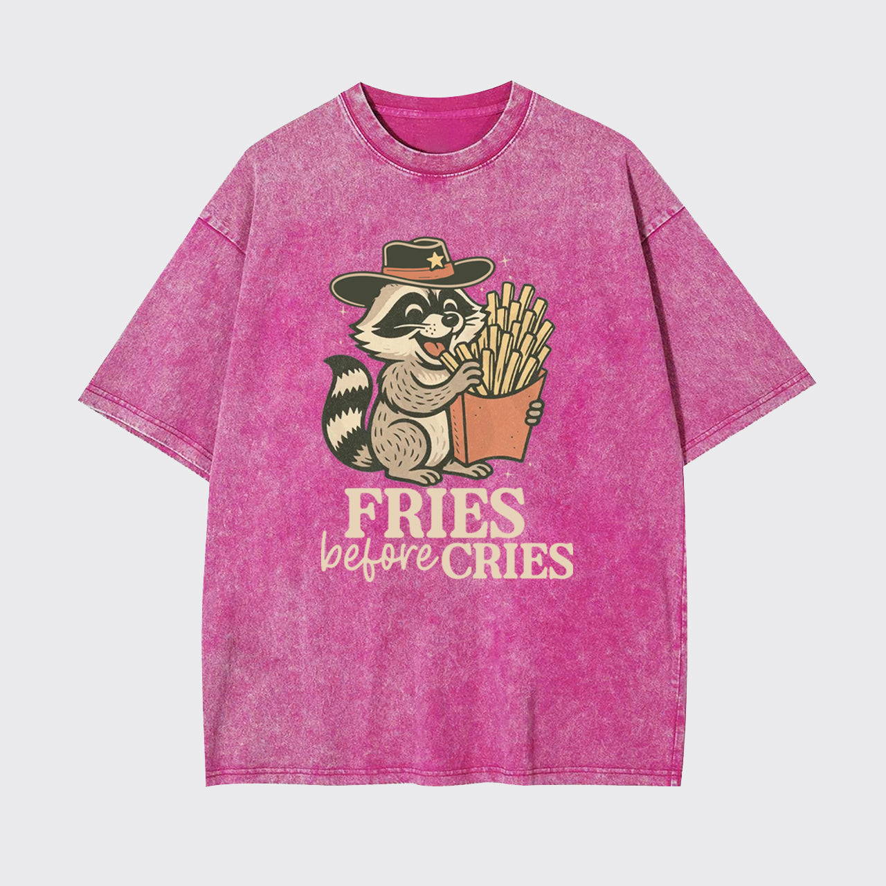 Funny Raccoon Mental Health Fries Before Cries Garment-dye Tees