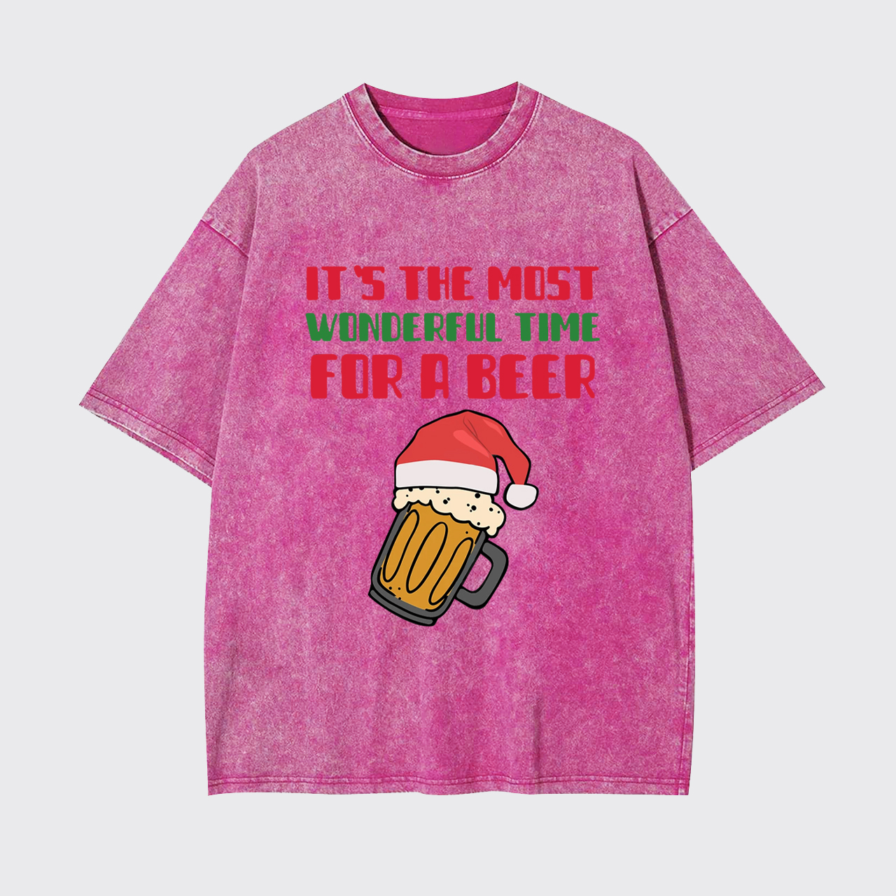 It's The Most Wonderful Time For A Beer Funny Christmas Garment-dye Tees