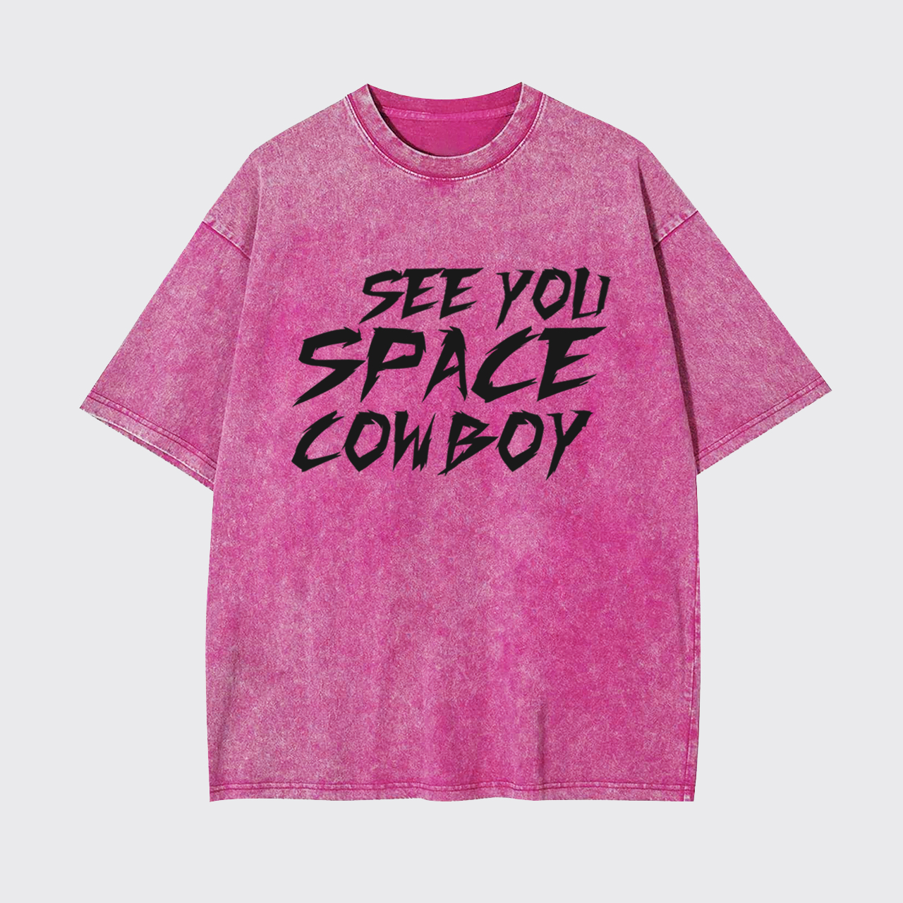 See You Space Cowboy Garment-dye Tees