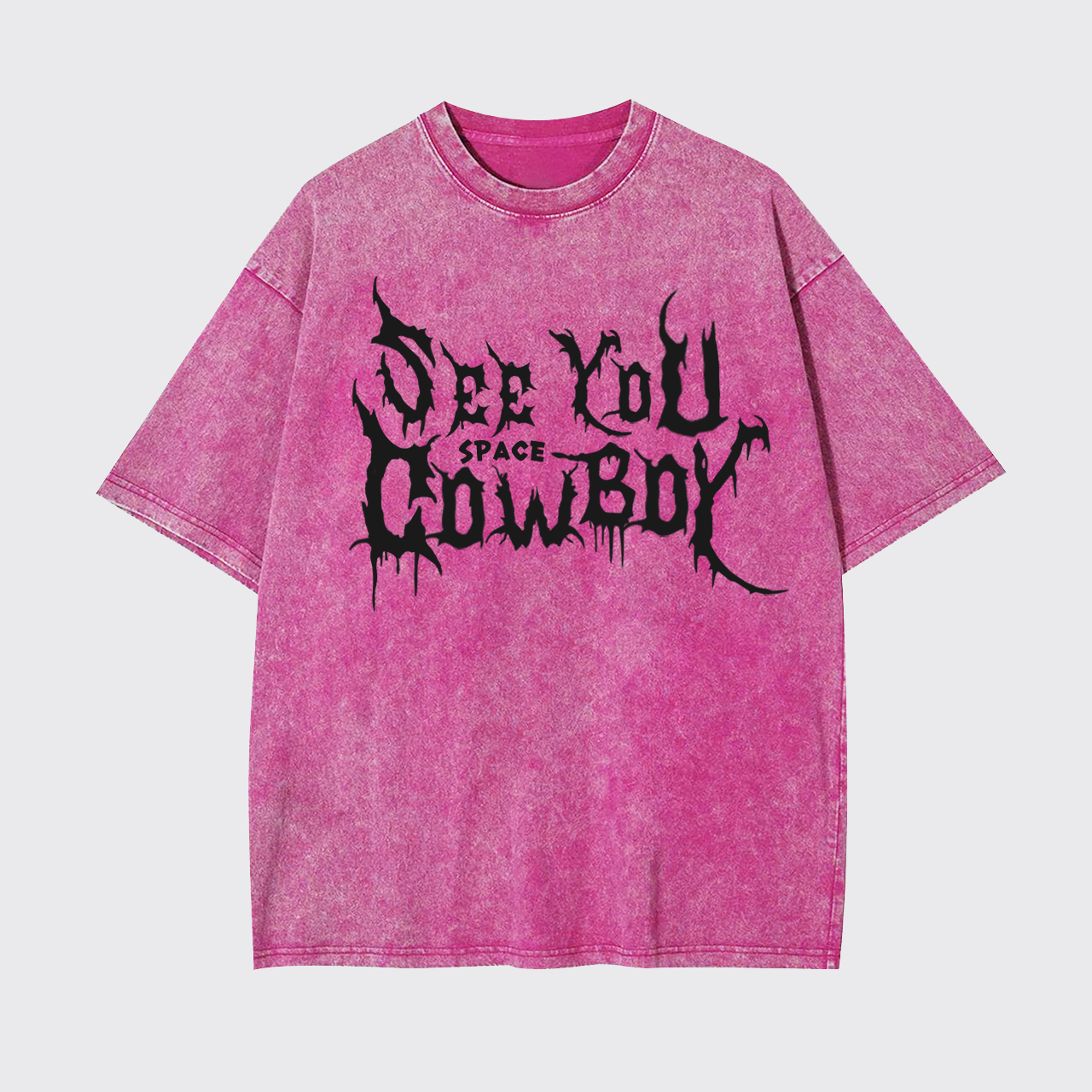 See You Space Cowboy Garment-dye Tees