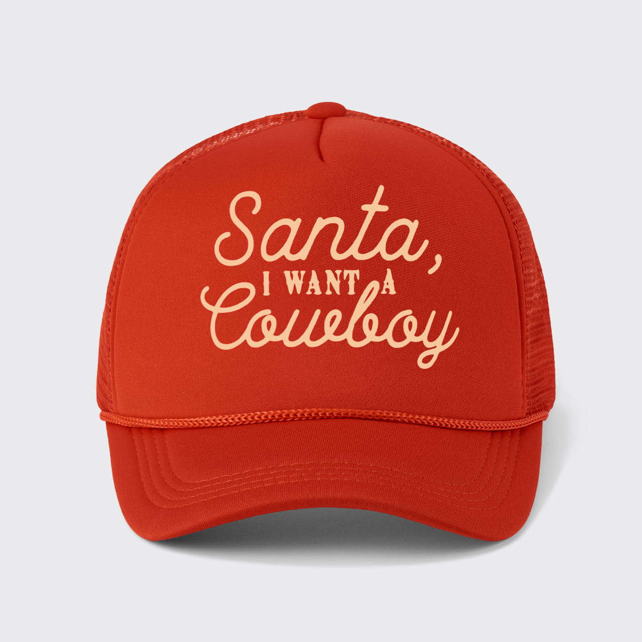 Santa I Want A Cowboy Trucker Hat
