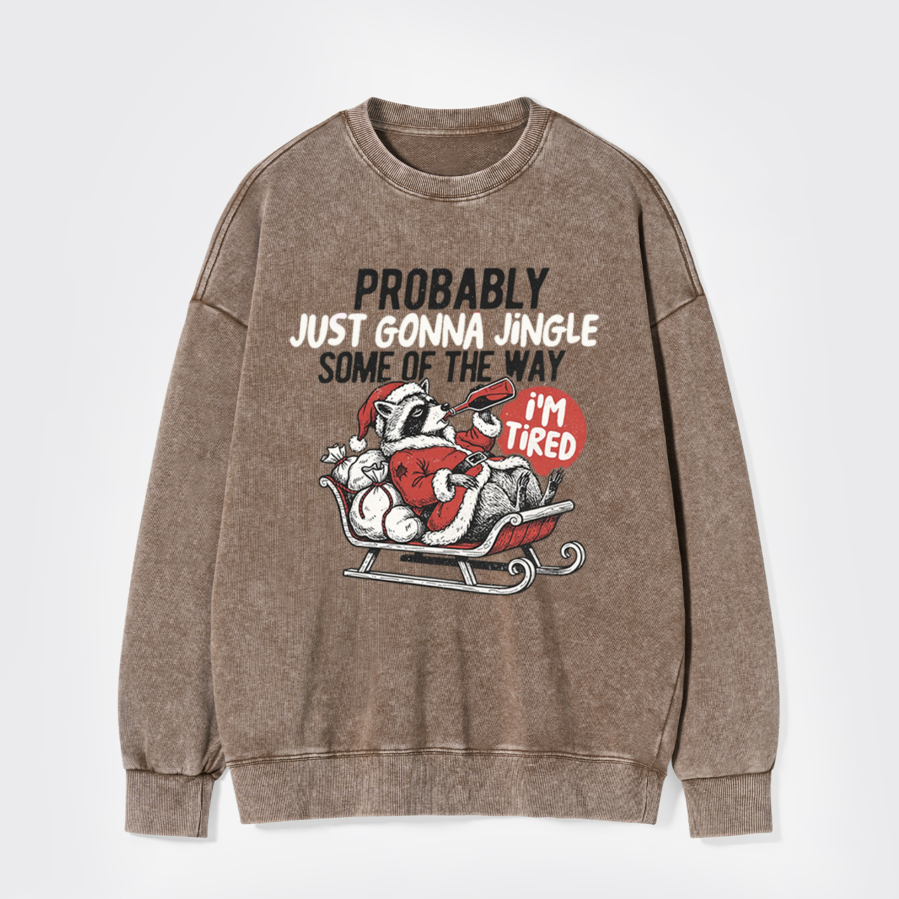 Humorous Christmas Tired Raccoon Washed Sweatshirts