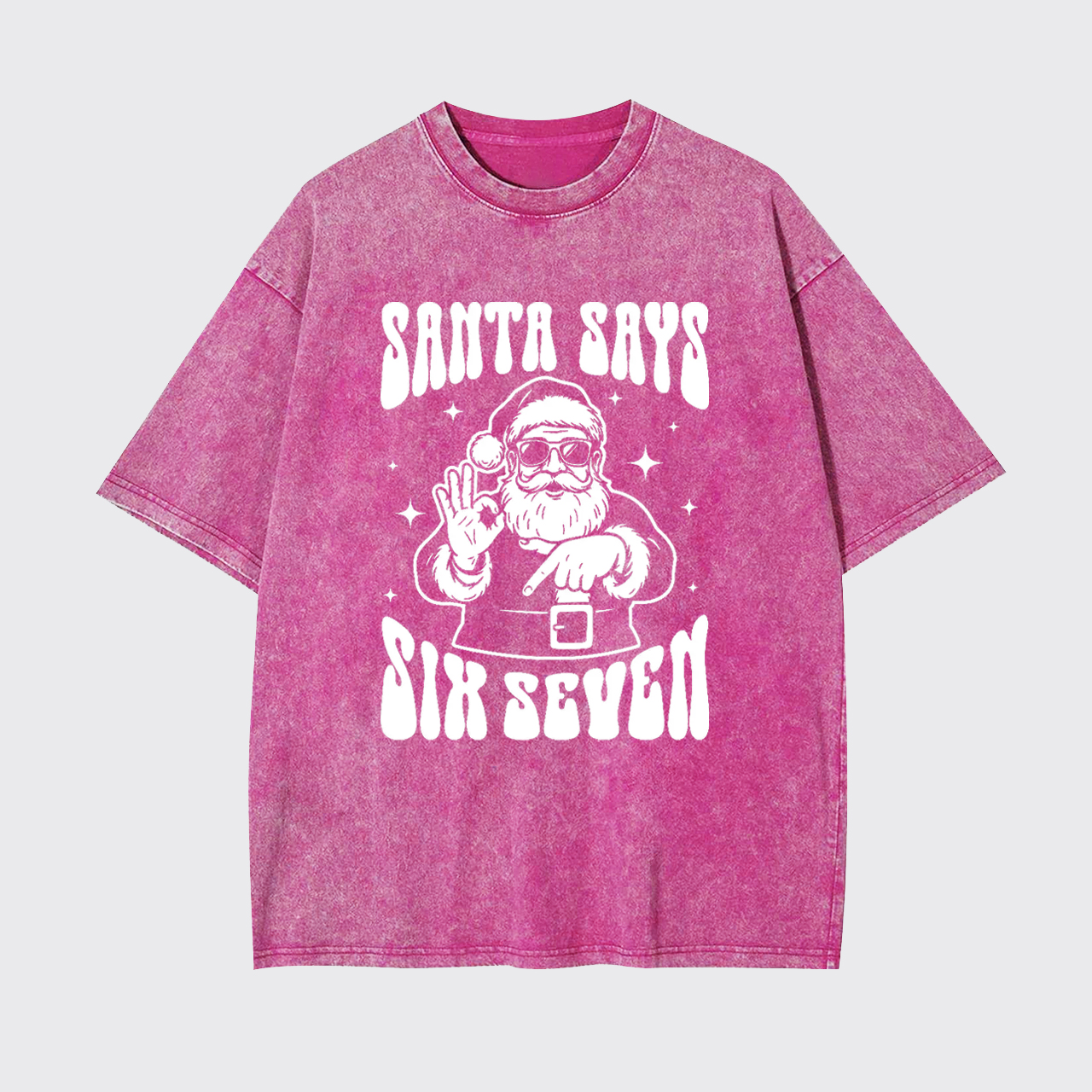 Santa Says Six Seven Garment-dye Tees