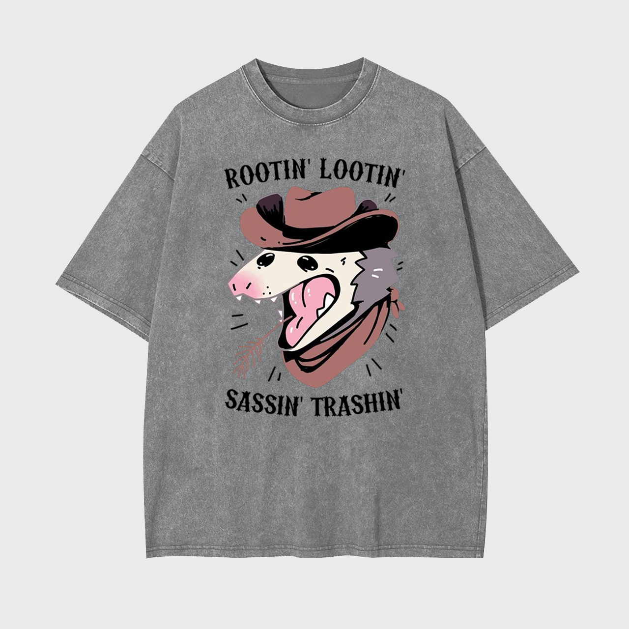 Rootin' Lootin Sassin' Trashin Garment-dye Tees