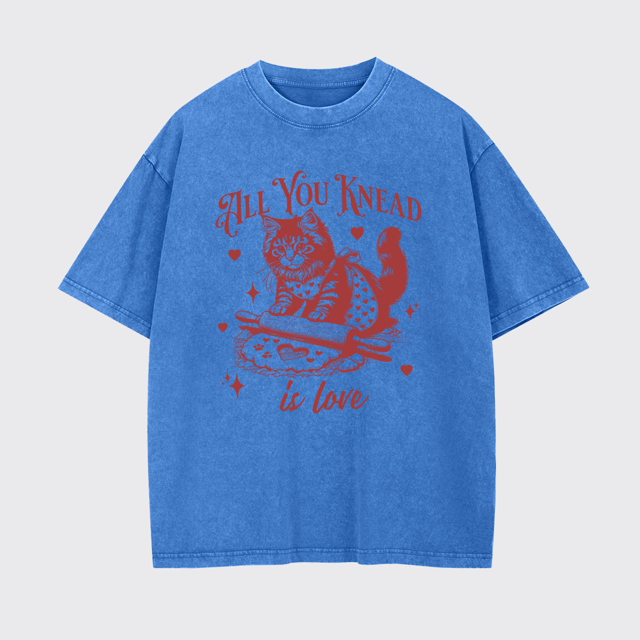 All You Knead Is Love Garment-dye Tees