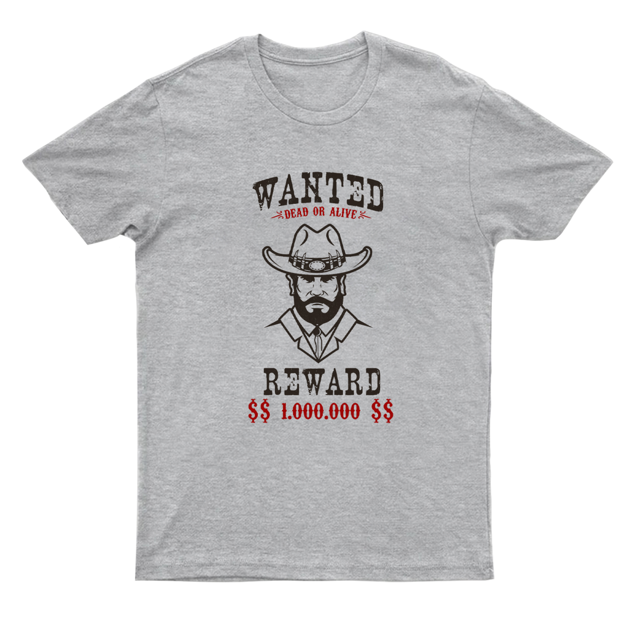Wanted Dead or Alive Reward $1.000.000 T-Shirts