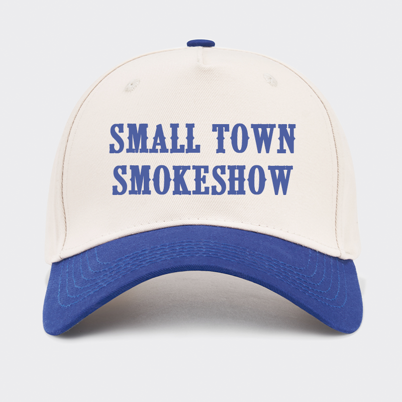 Small Town Smokeshow Baseball Cap