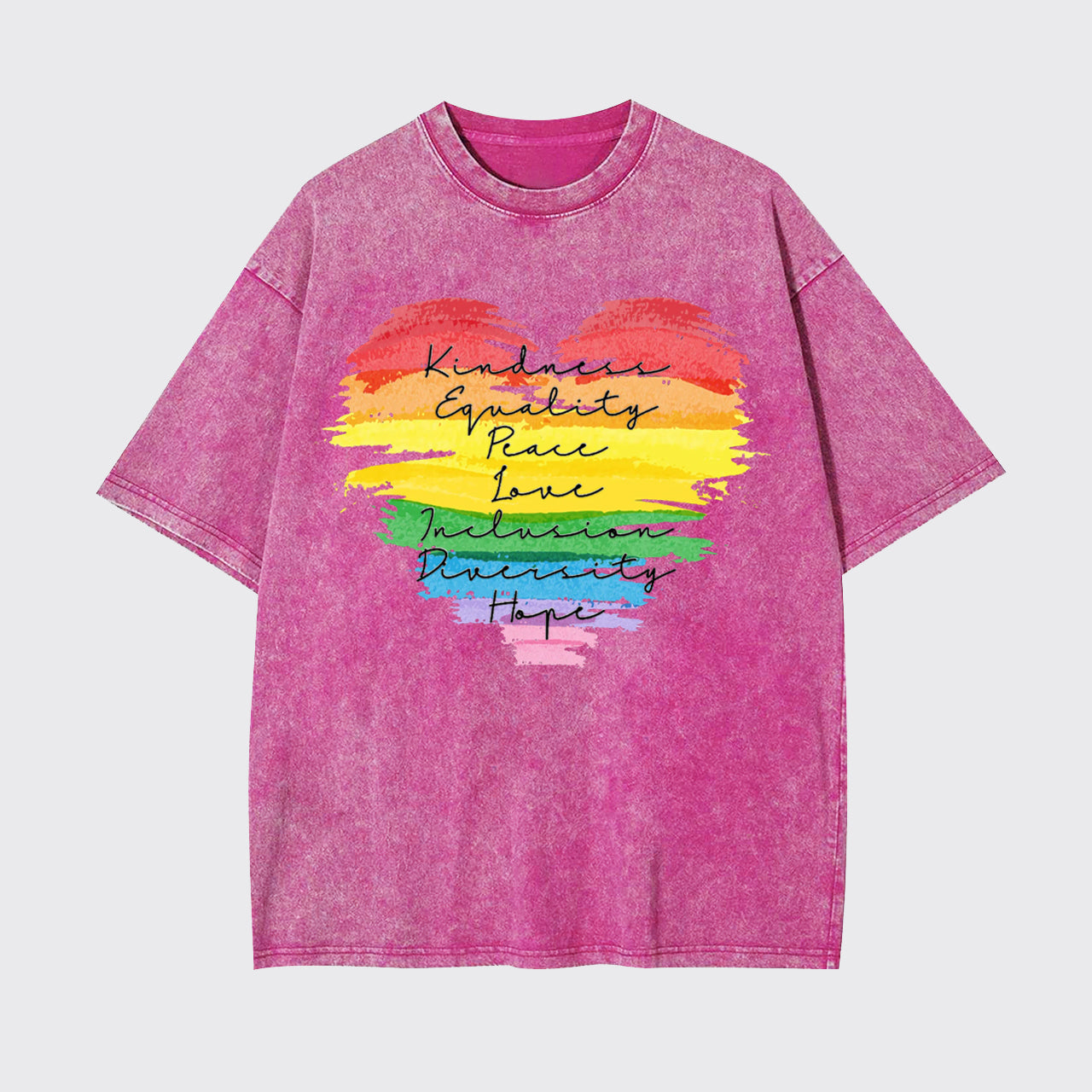 Kindness Equality Peace Love Garment-dye Tees