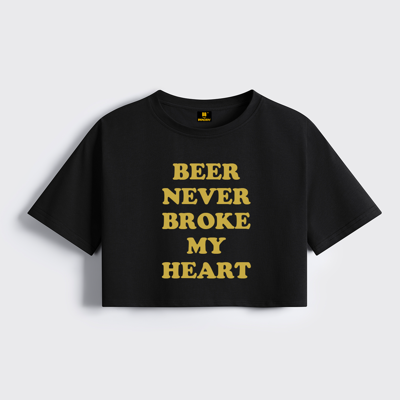 Beer Never Broke My Heart Cropped Boxy Tee