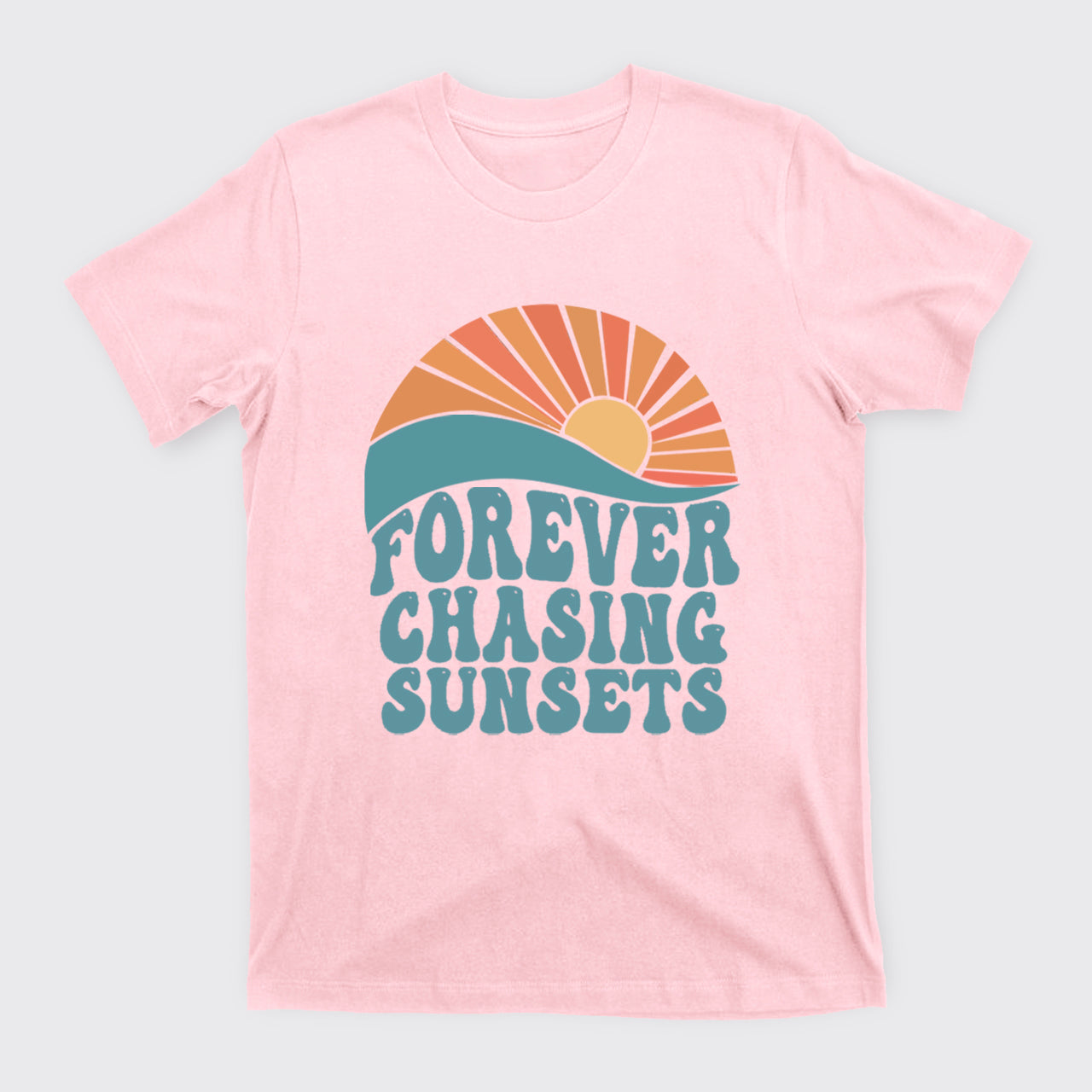 Forever Chasing Sunsets T-Shirts
