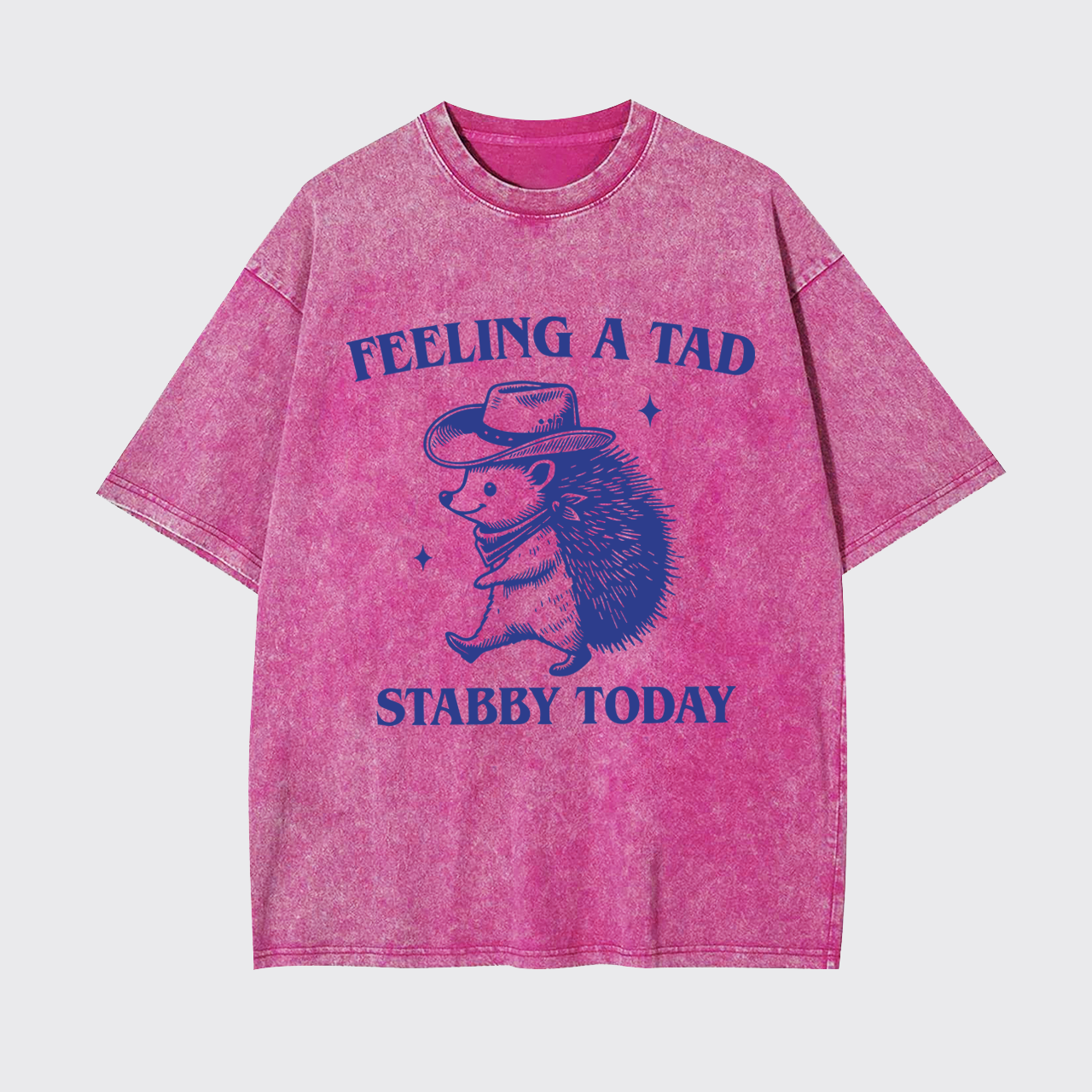 Trendy Porcupine-Feeling A Tad Stabby Today Garment-dye Tees
