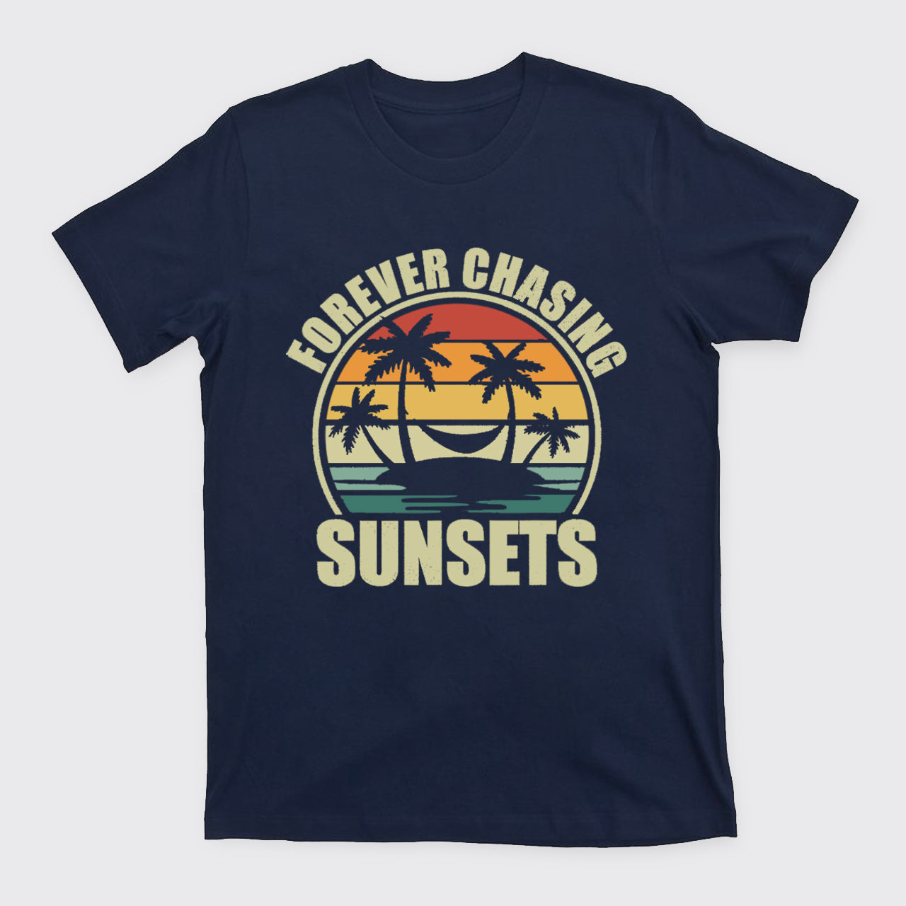 Forever Chasing Sunsets T-Shirts