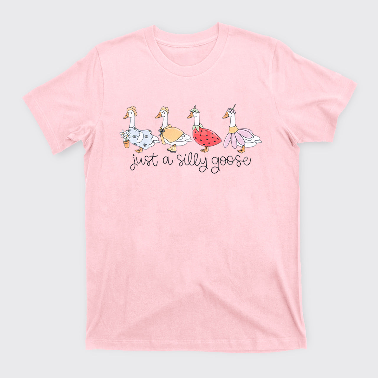 Just A Silly Goose T-Shirts