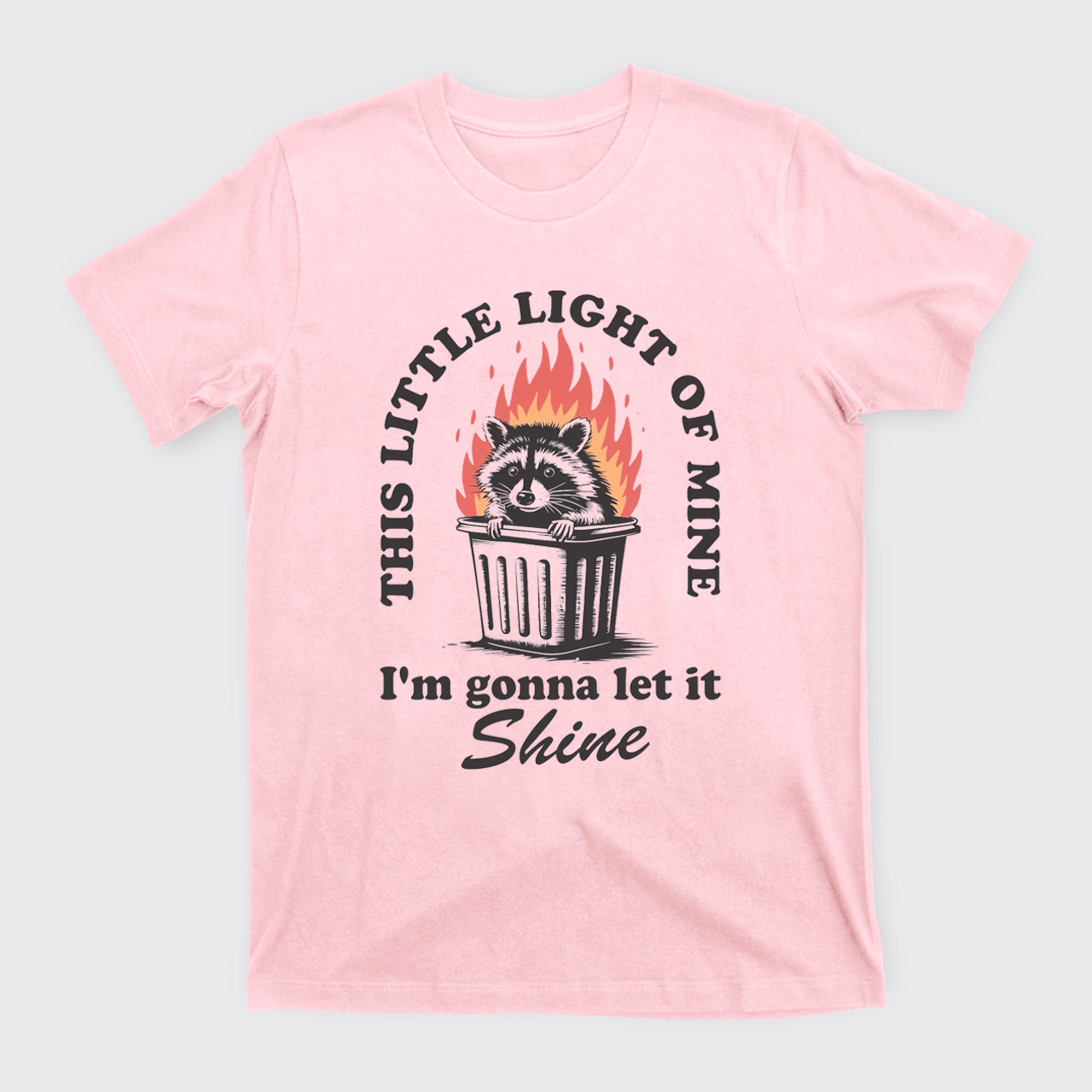 Funny Dumpster Fire T-Shirts