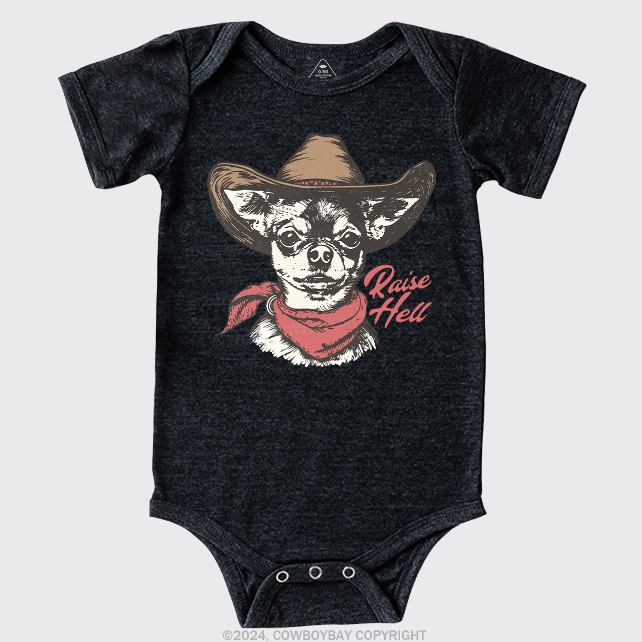 Cowboy Chihuahua,Raise Hell Baby Bodysuit