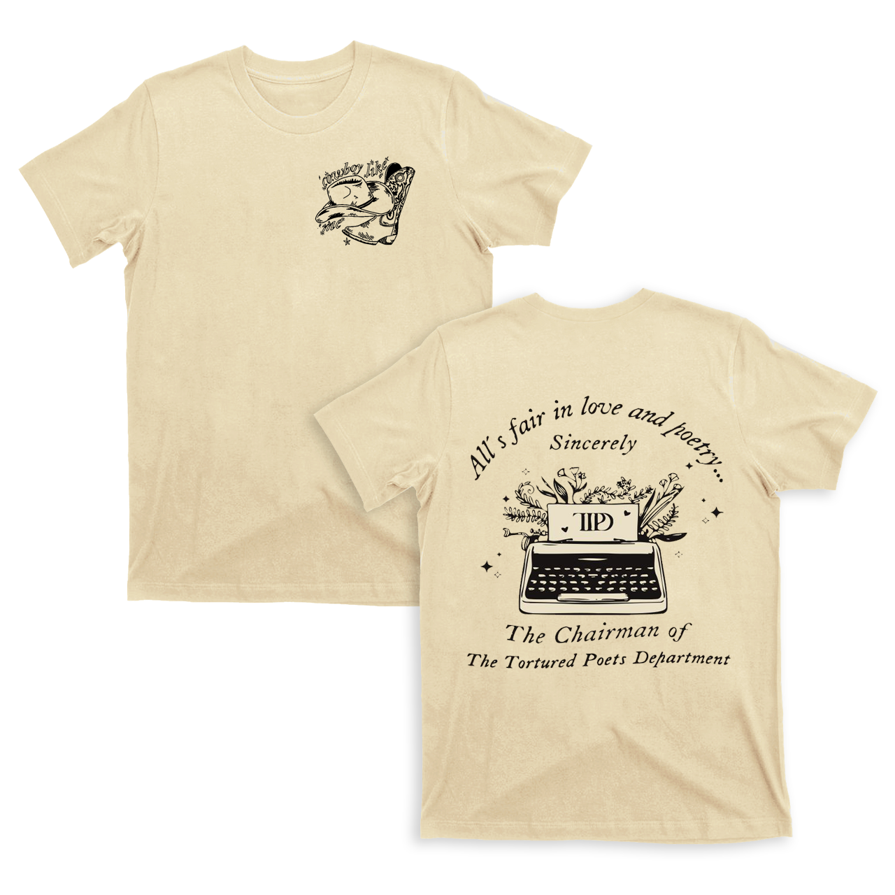 Cowboy Like Me,We Love TTPD T-Shirts