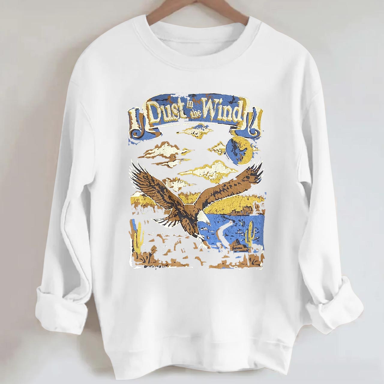 Dust In The Wind Sweatshirt