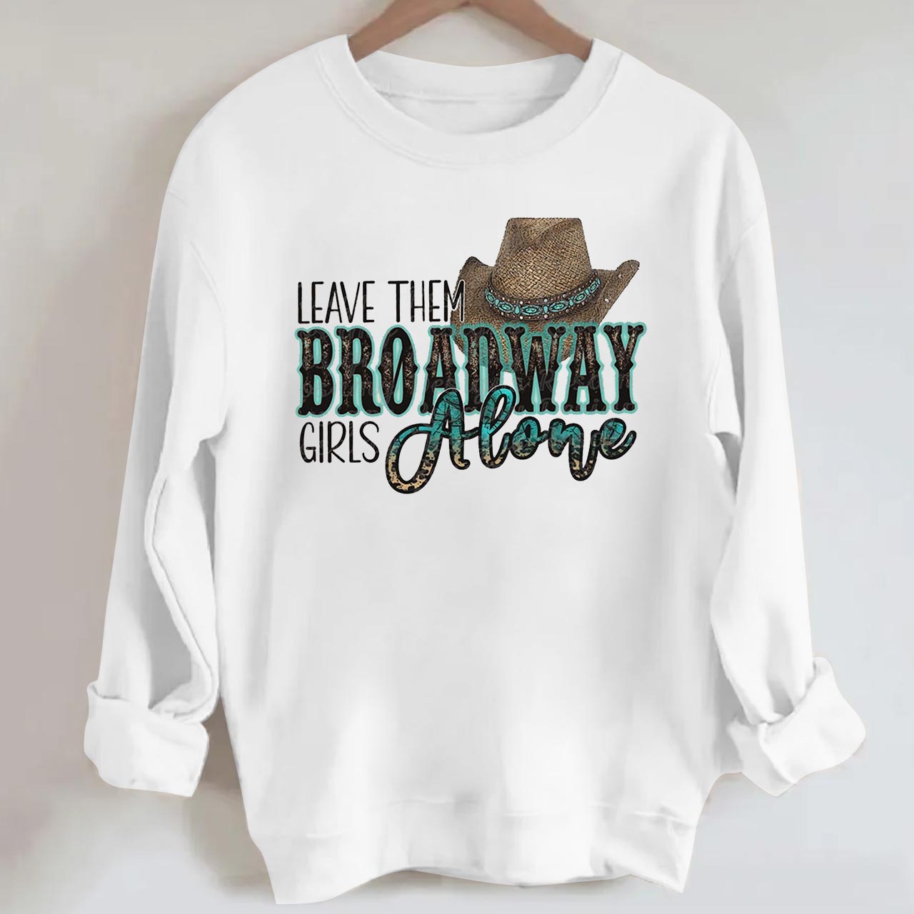 Broadway Girls Sweatshirt