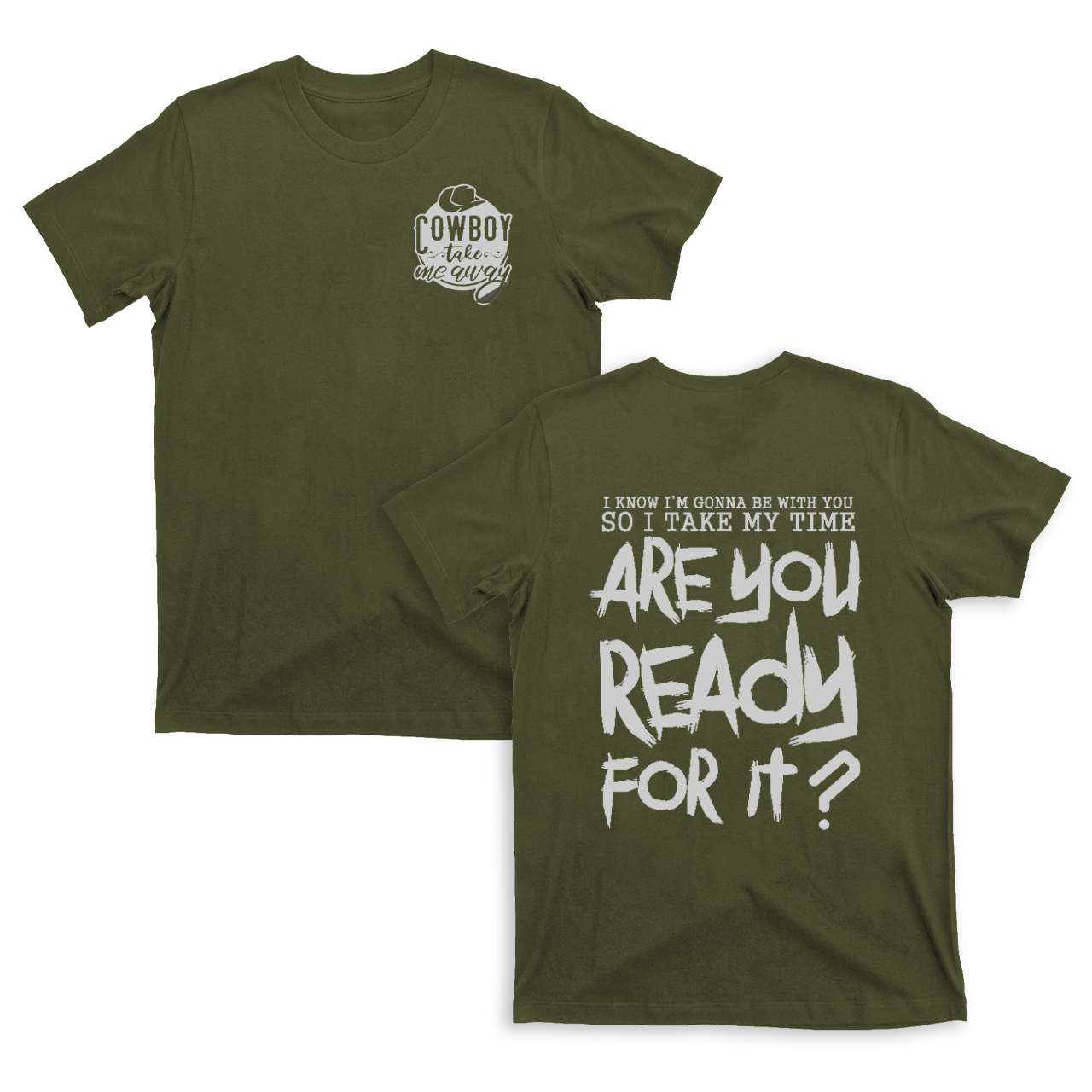 Are You Ready For It ? T-Shirts