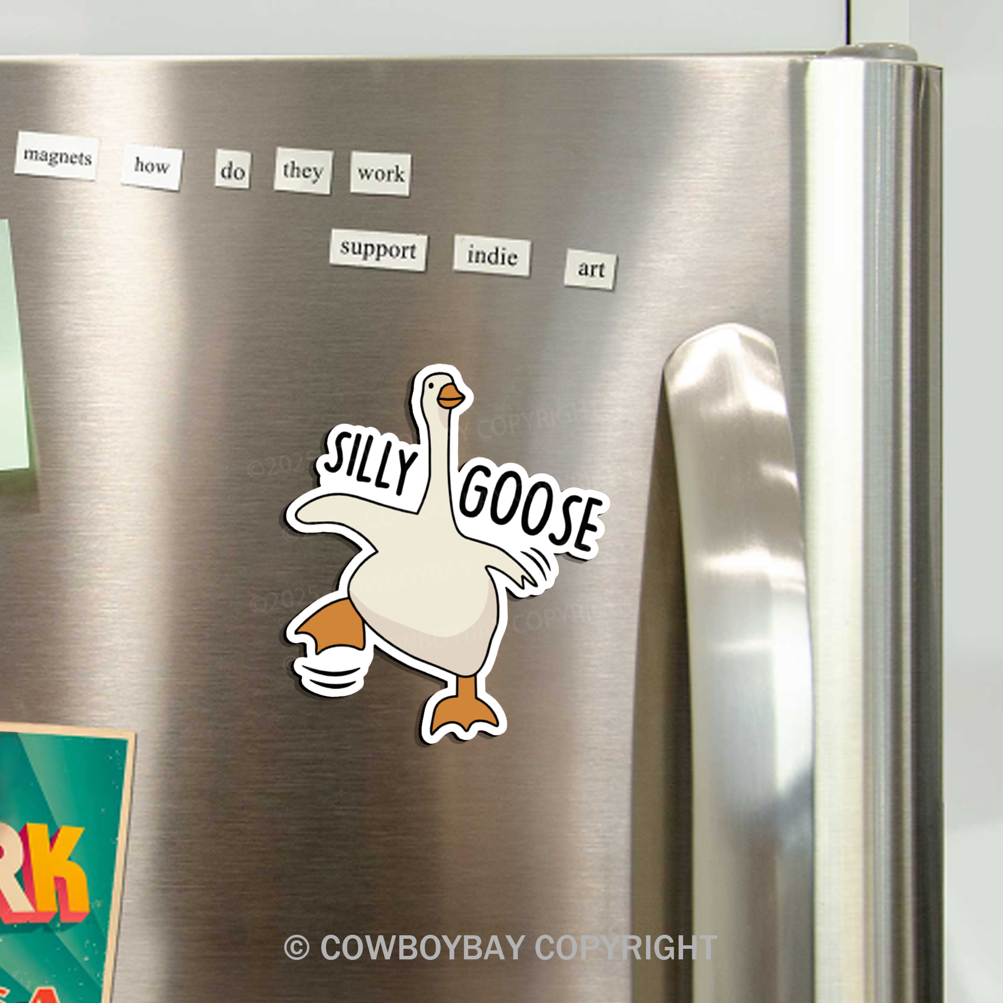 Silly Goose Fridge Magnet
