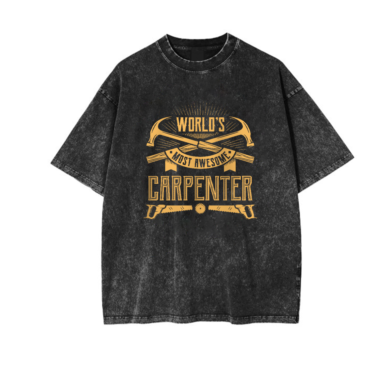 Most Awesome Carpenter Garment-dye Tees