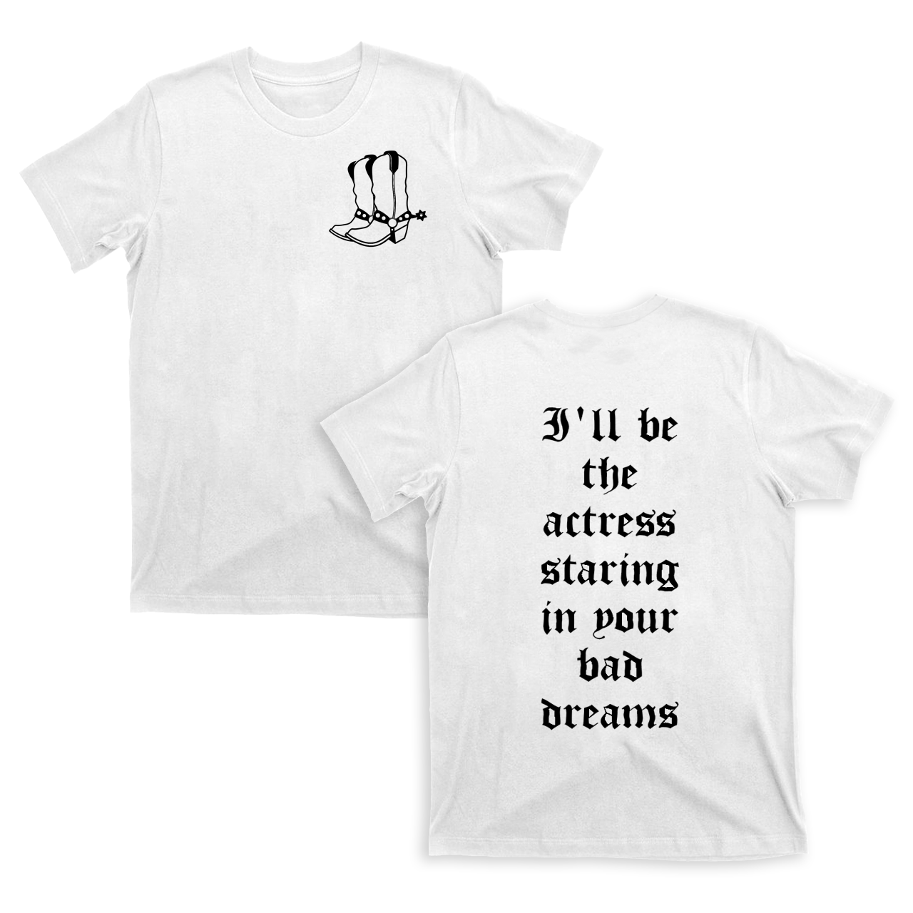 Look What You Made Me Do T-Shirts