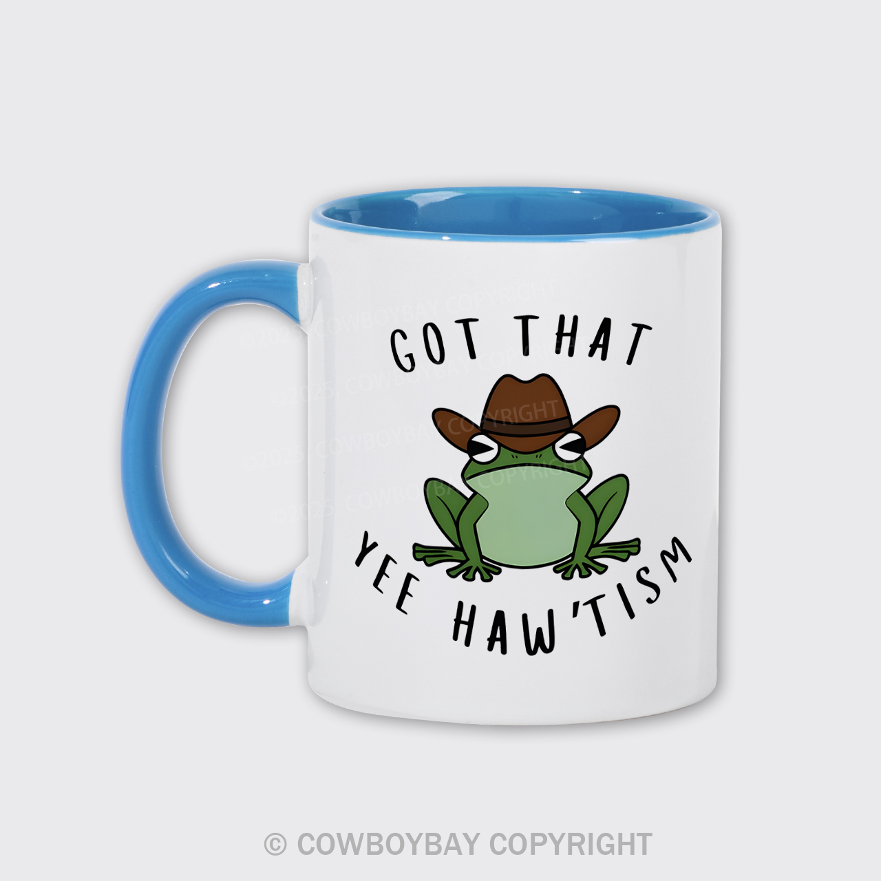 Got That YEE-HAWTISM Mug