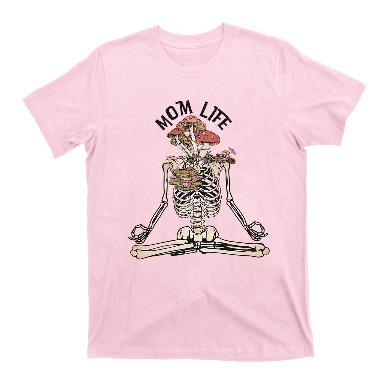 Mom Life Skeleton Mushroom T-Shirts