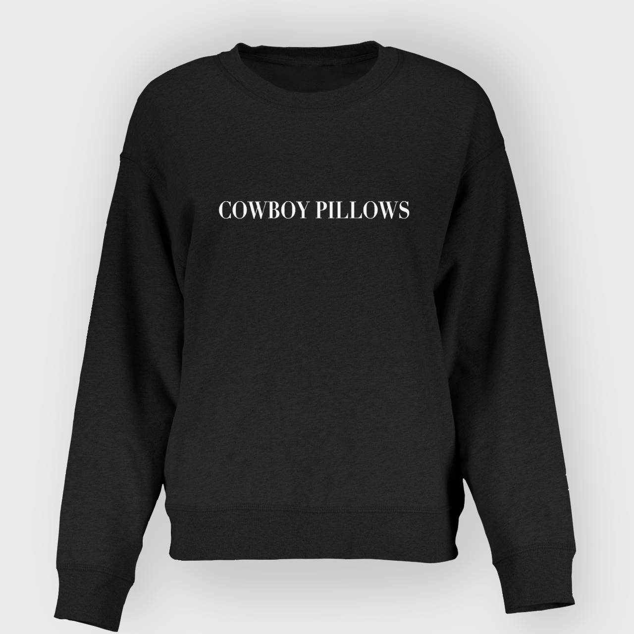 Cowboy Pillows Sweatshirt
