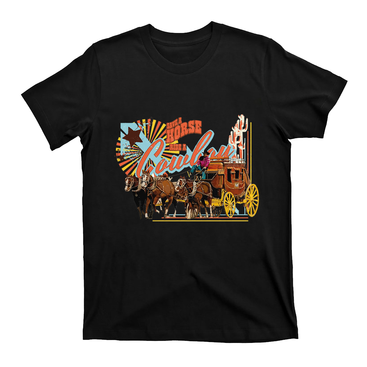 Save A Horse Ride A Cowboy Western T-Shirts