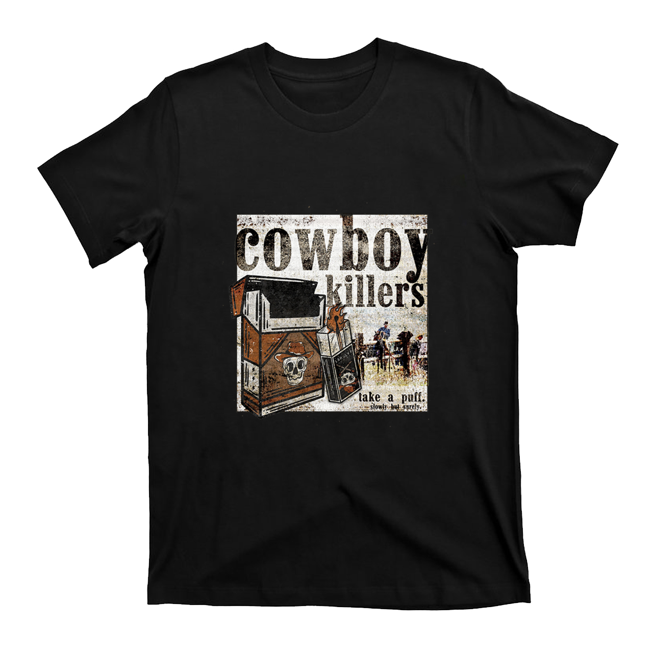 Cowboy Killers Take A Puff T-Shirts