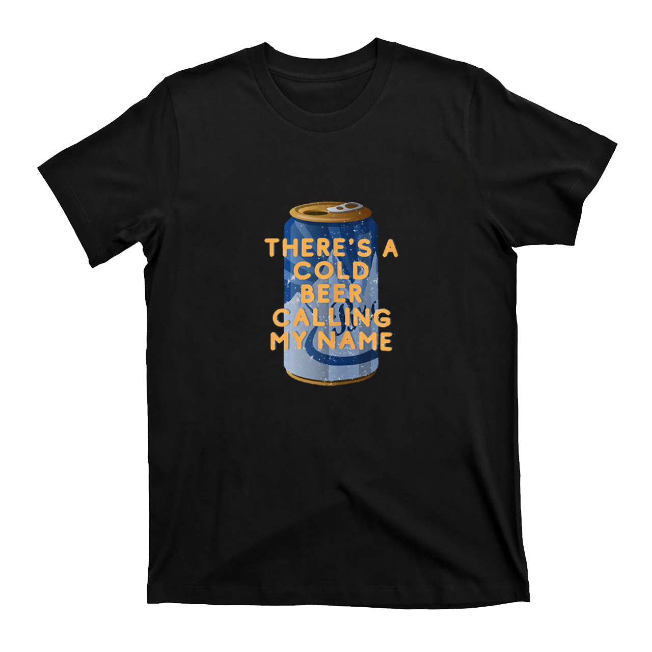 Cold Beer Calling My Name T-Shirts