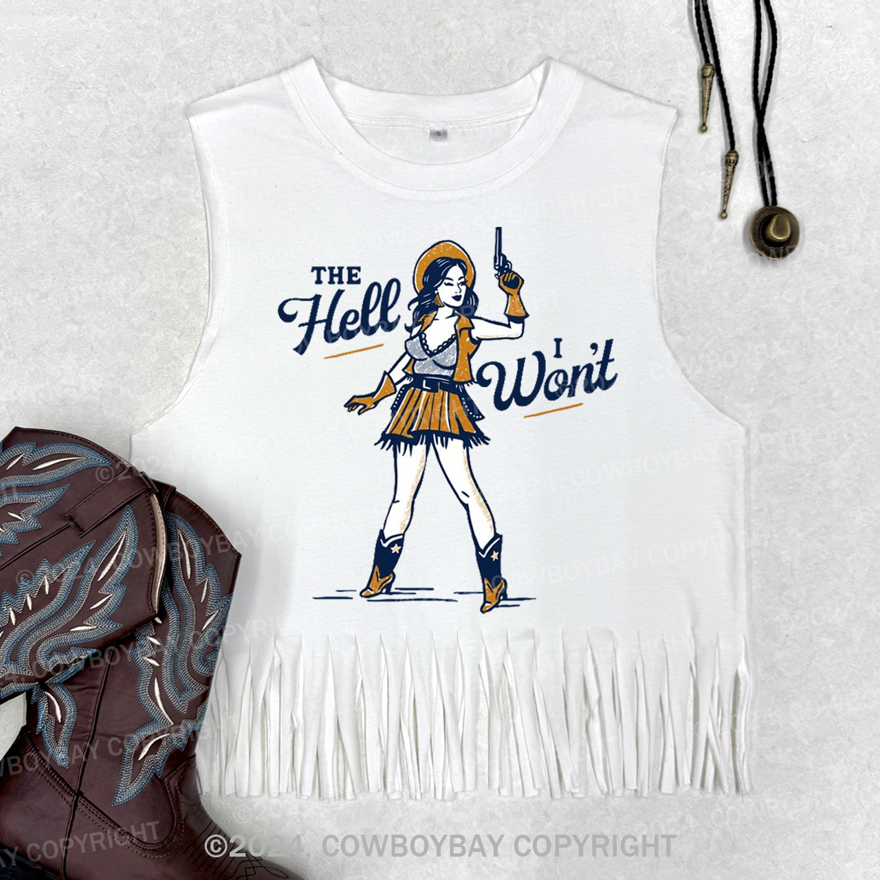 The Hell I Won't Cowgirls Fringe Tank