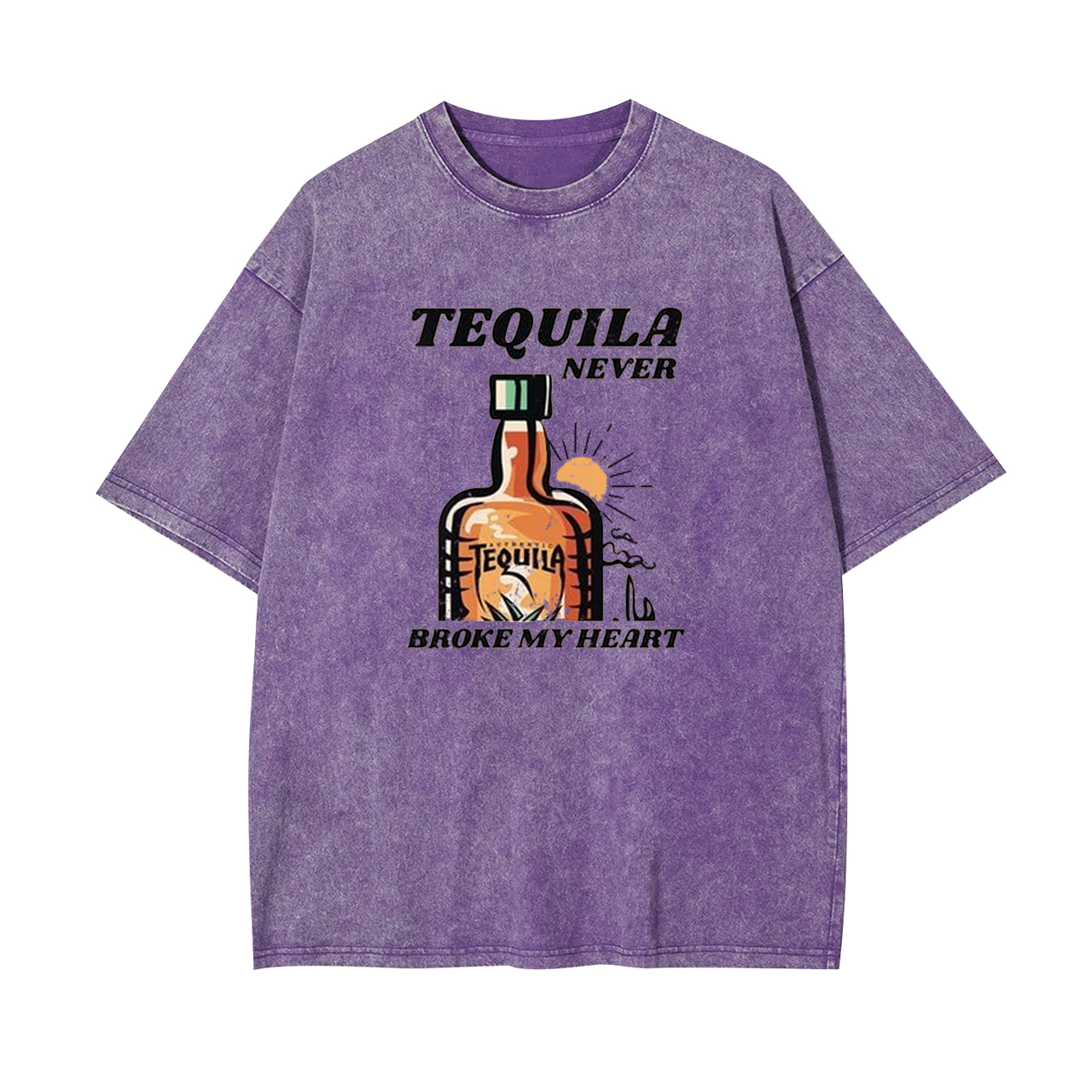 Tequila Never Broke My Heart Garment-dye Tees