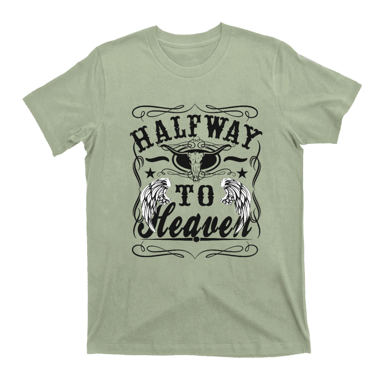 Halfway To Heaven T-Shirts