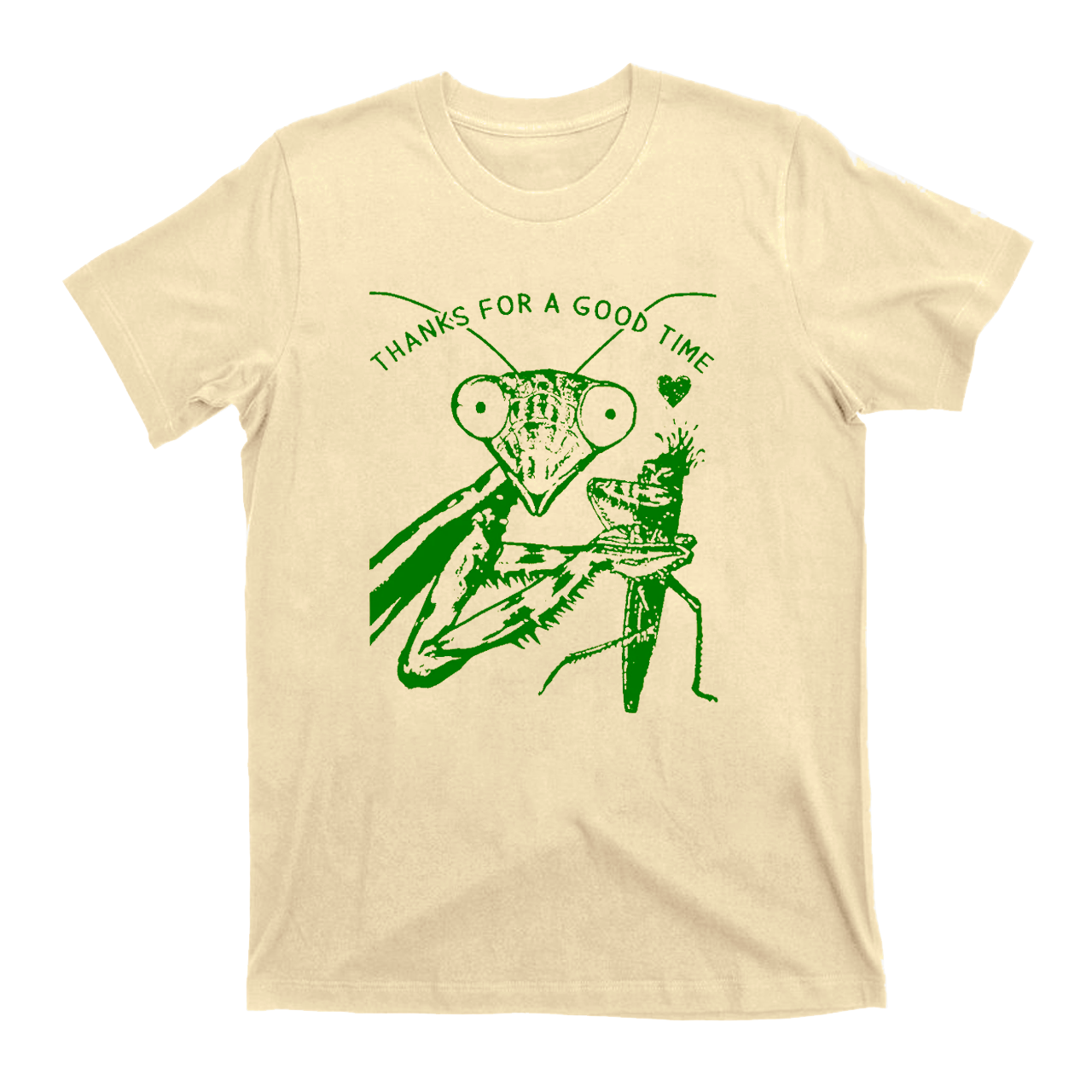 Thanks For A Good Time T-Shirts