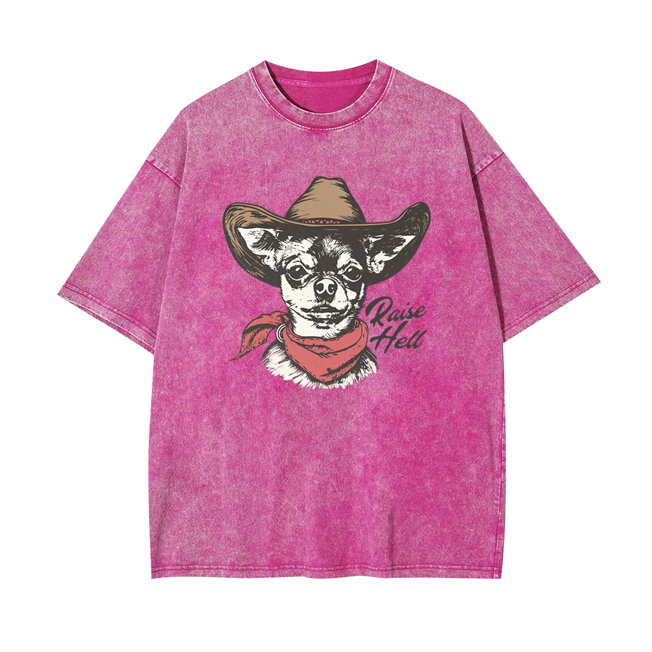 Cowboy Chihuahua,Raise Hell Garment-dye Tees