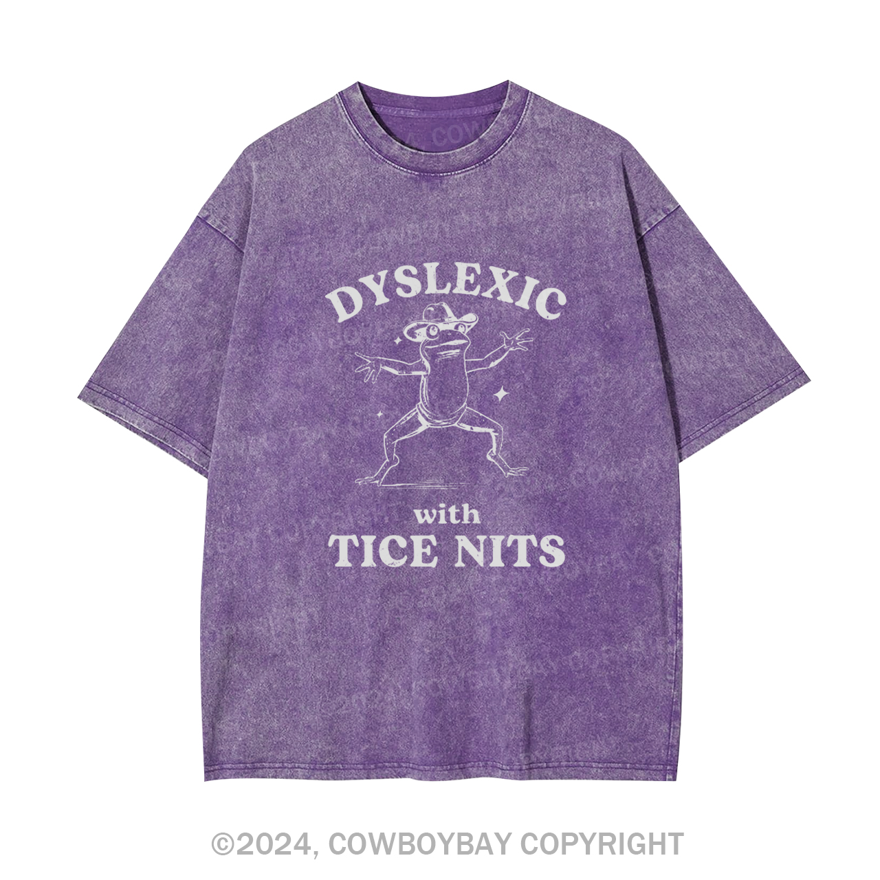 Dyslexic With Tice Nits Funny Frog Garment-dye Tees