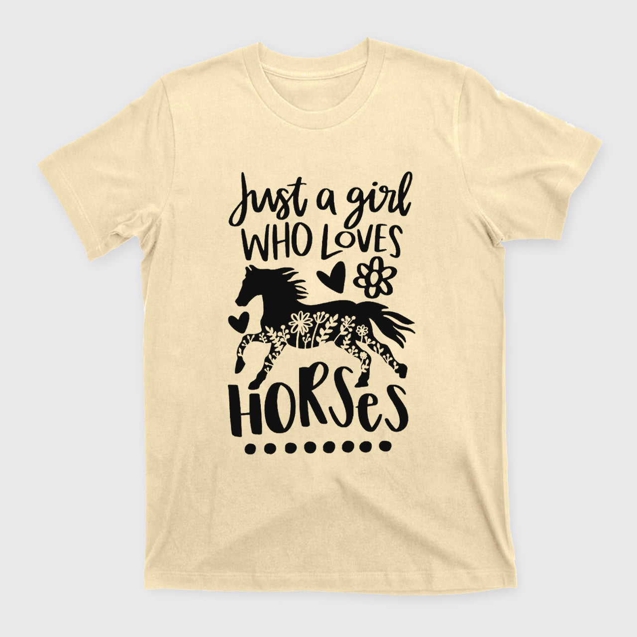 Just A Girl Who Loves Horses T-Shirts