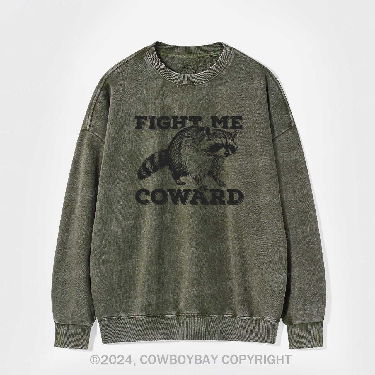 Fight Me Coward Washed Sweatshirts