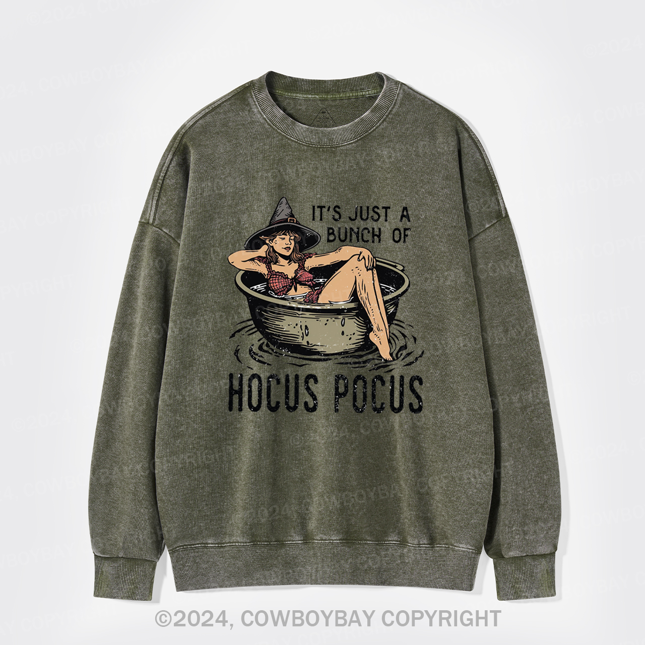 It's Just A Bunch Of Hocus Pocus Washed Sweatshirts