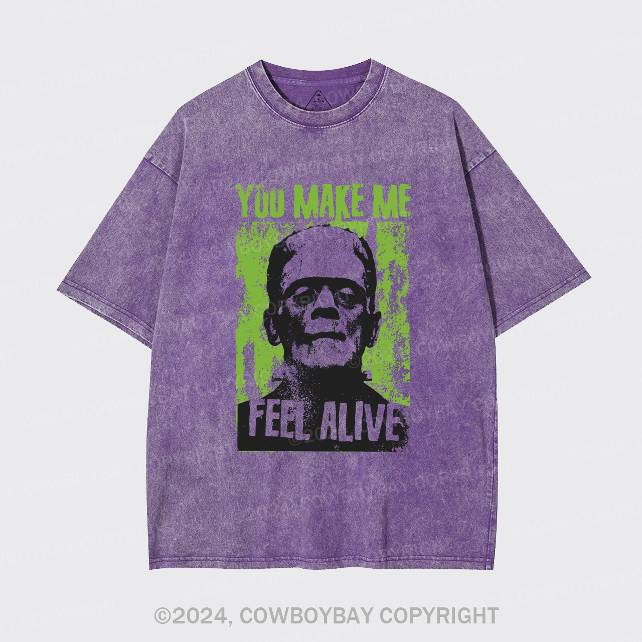 You Make Me Feel Alive Frankenstein Garment-dye Tees