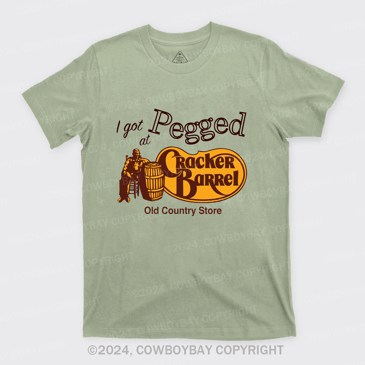 I Got Pegged at Cracker Barrel Old Country Store T-Shirts