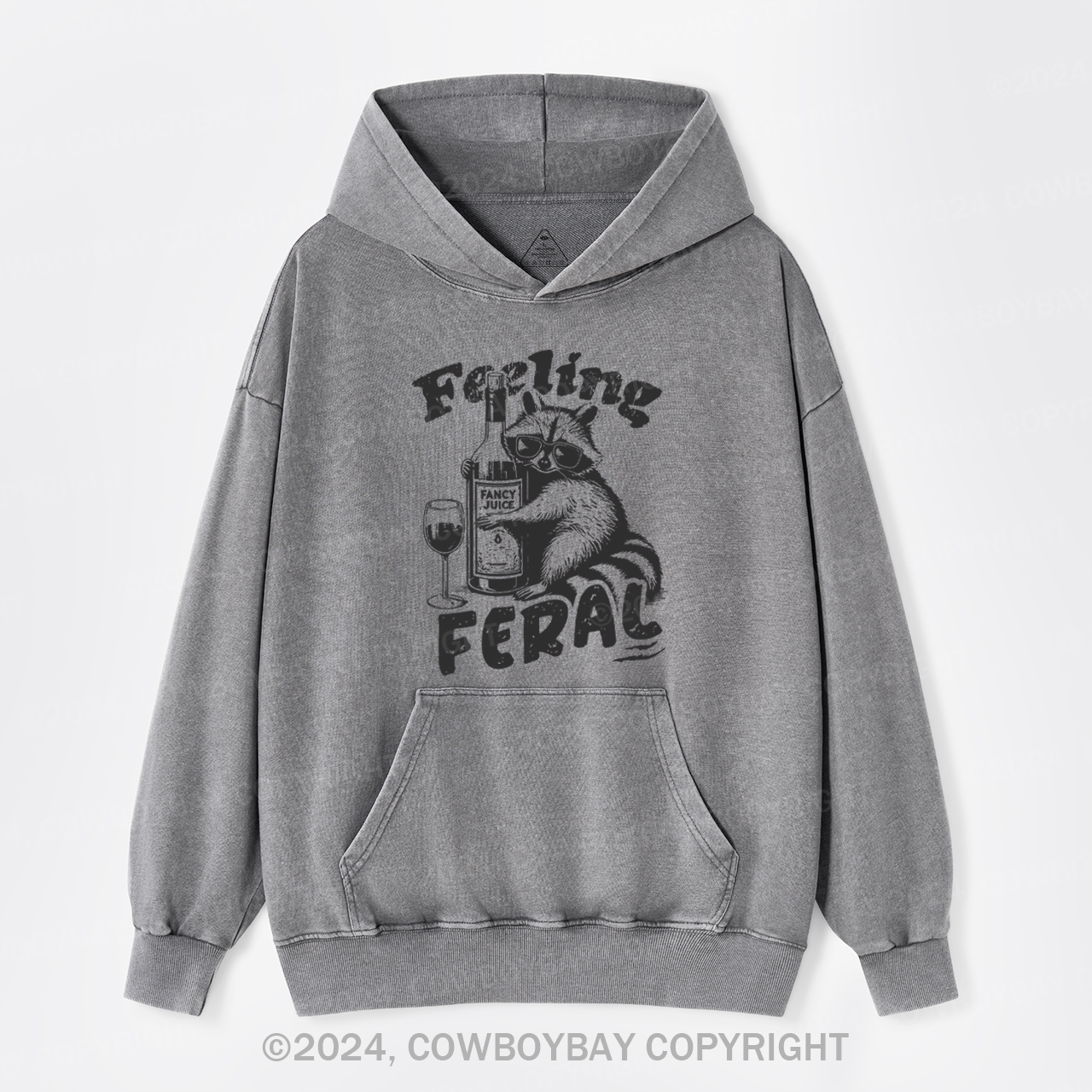 Feeling Feral Of Raccoon Garment-Dye Hoodies
